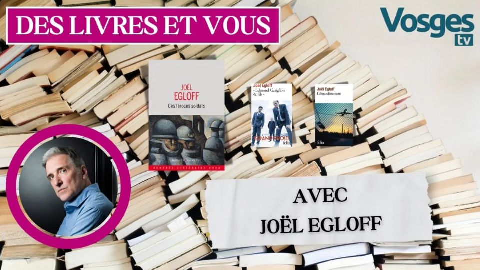Des Livres et Vous avec Joël EGLOFF