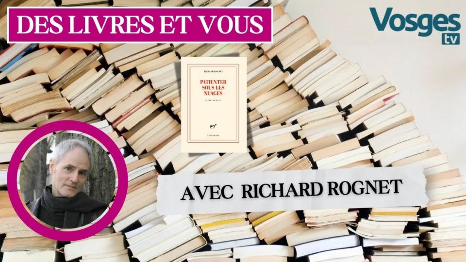 Des Livres et vous avec Richard ROGNET