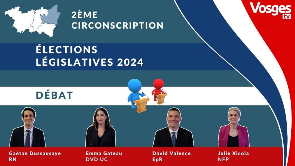 Débat sur les élections législatives anticipées : 2ème circonscription