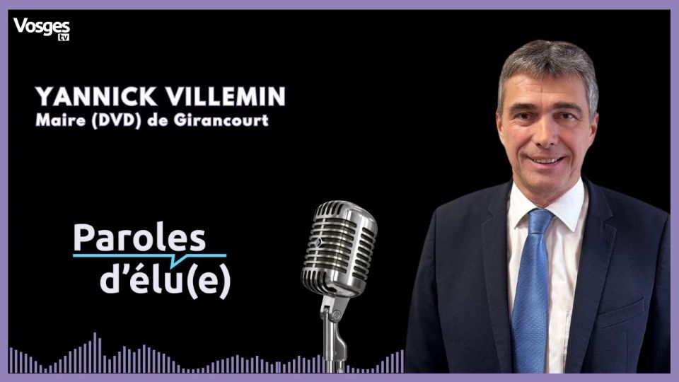 Paroles d'élu(e) avec Yannick Villemin