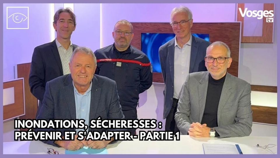 Inondations, sécheresses : prévenir et s'adapter Partie 1