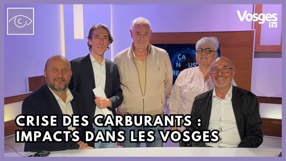 Crise des carburants : impacts dans les Vosges