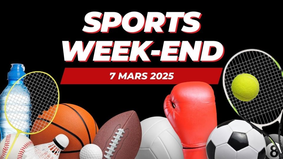 Sports week-end du 7 mars