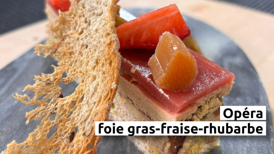 A feu doux : Le Plan B #02 Opéra de foie gras, fraise & rhubarbe