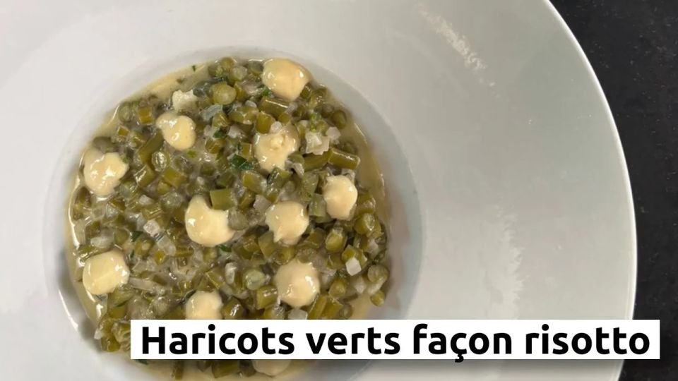 A feu doux : Racines #2 Haricots verts façon risotto