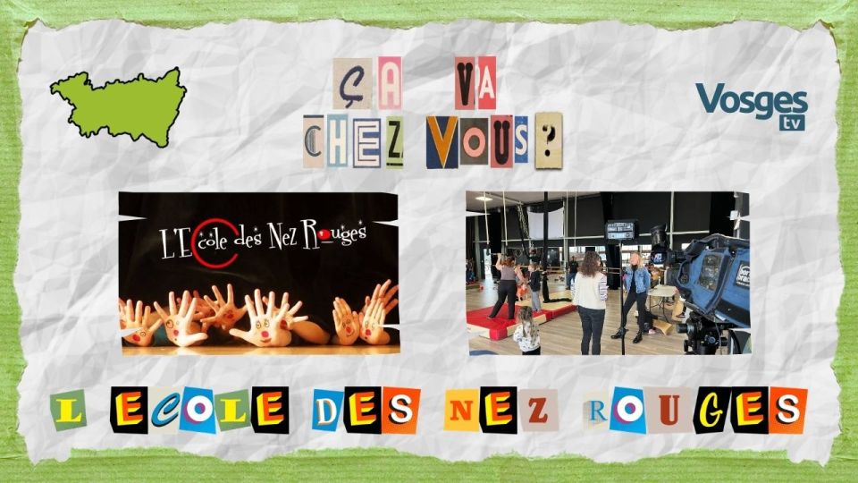 Ca va chez vous ? L'association l'école des Nez rouges