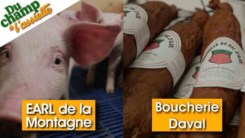 Du Champ à l'assiette : à la boucherie Daval & à l'EARL de la montagne