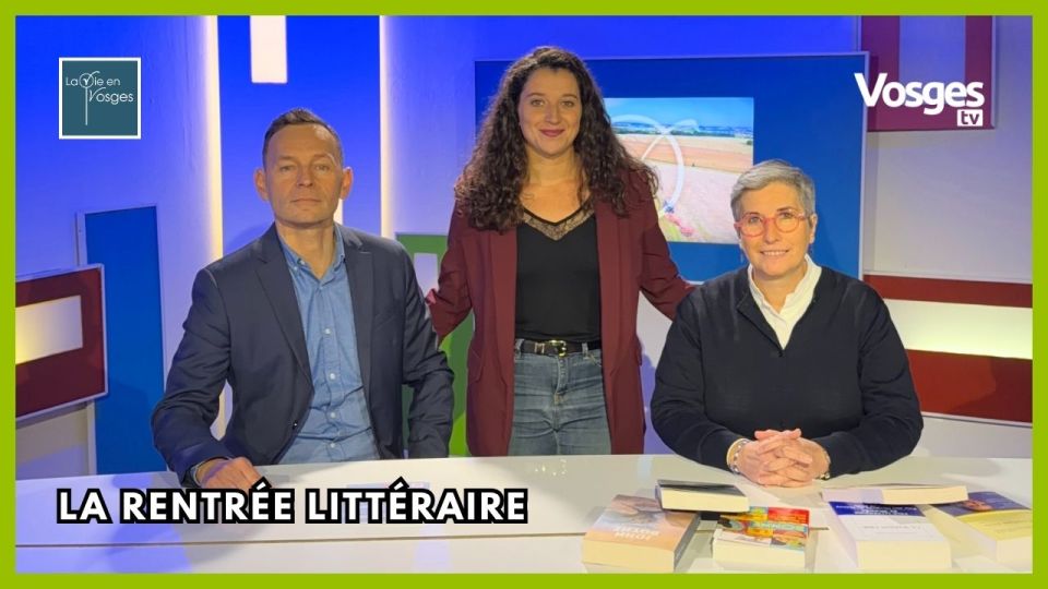 La Vie en Vosges avec Marina Sauvage & Rémi Bonnard