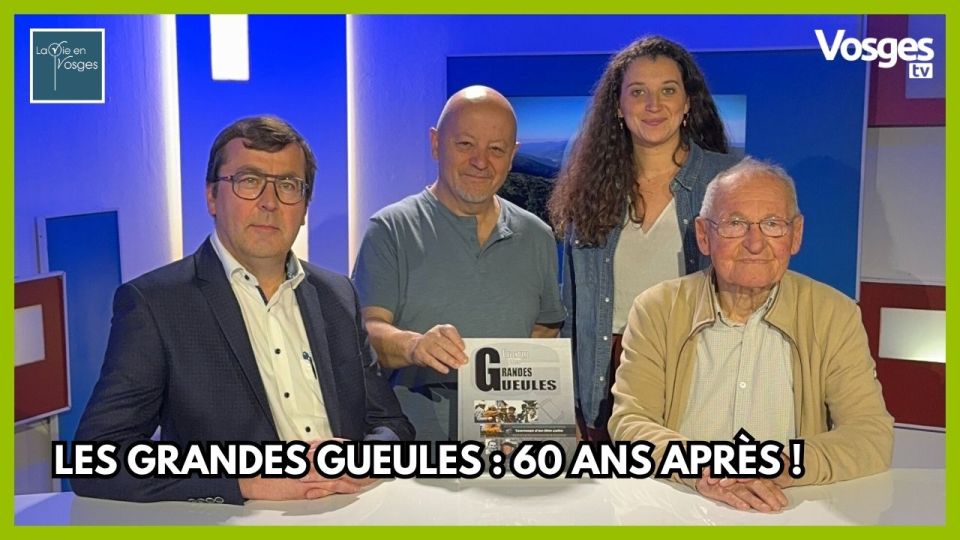 La Vie en Vosges avec Jean-Pascal Voirin, Jacques Mougin & Ludovic Vincent