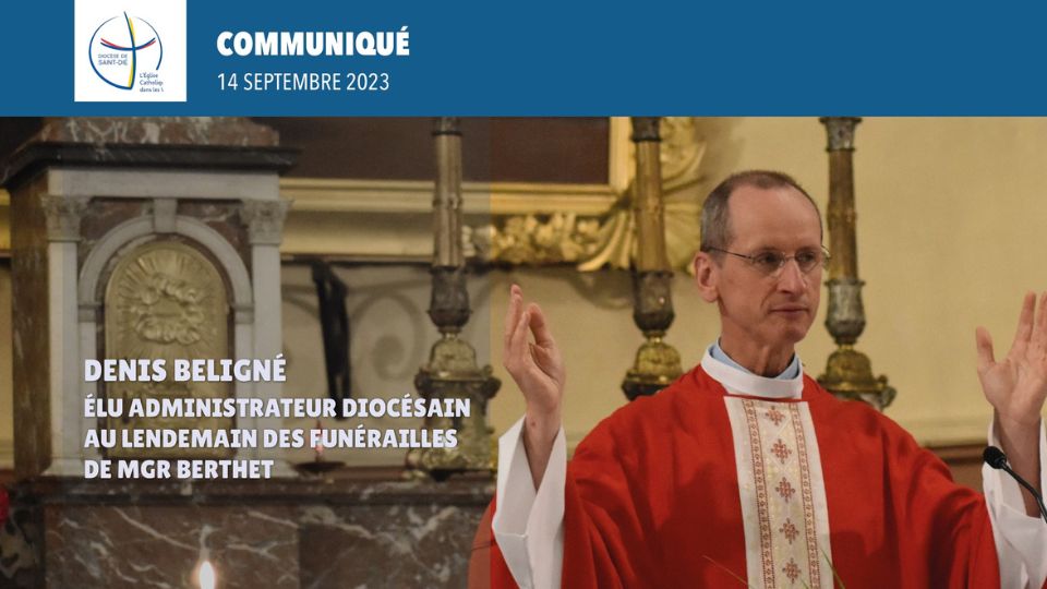 Père Denis Beligné élu administrateur diocésain