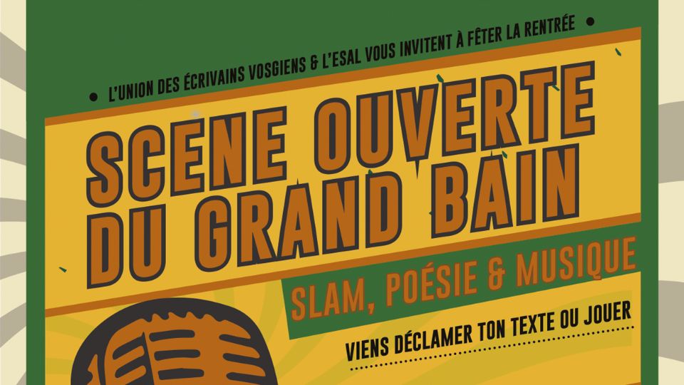 Scène ouverte le jeudi 21 septembre à l'ESAL d'Epinal