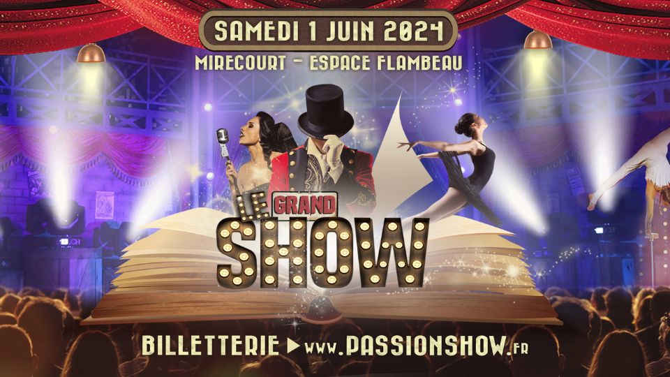 Le Grand Show de retour le 1er juin à Mirecourt