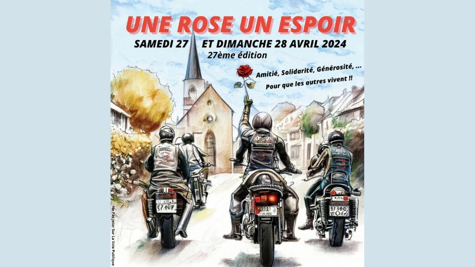 Les motards s'engagent pour l'opération « Une rose, un espoir » les 27 et 28 avril