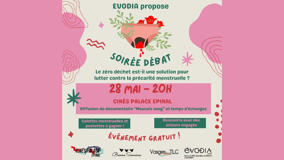 Soirée débat/projection sur la précarité menstruelle et le zéro déchet le 28 mai à Epinal