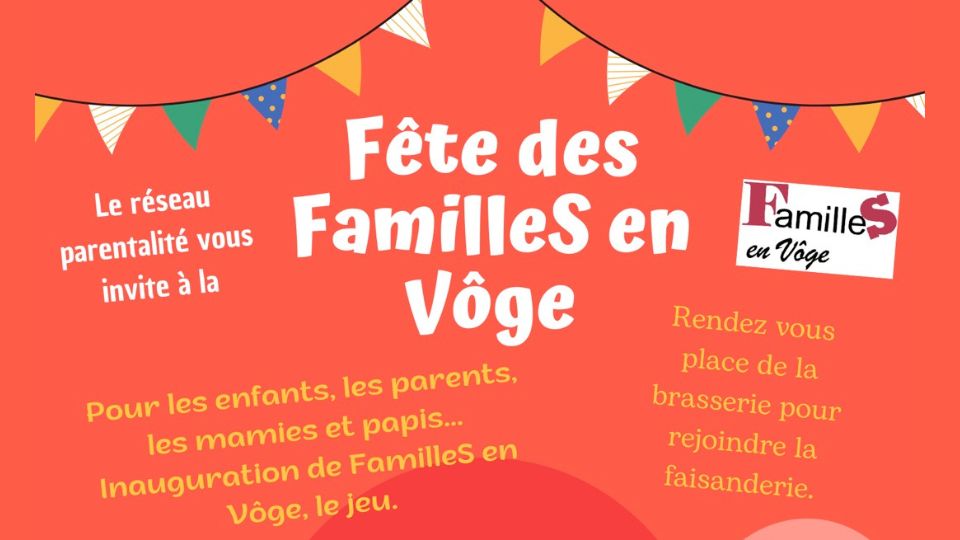 La Fête des Familles en Vôge à Xertigny le 18 mai