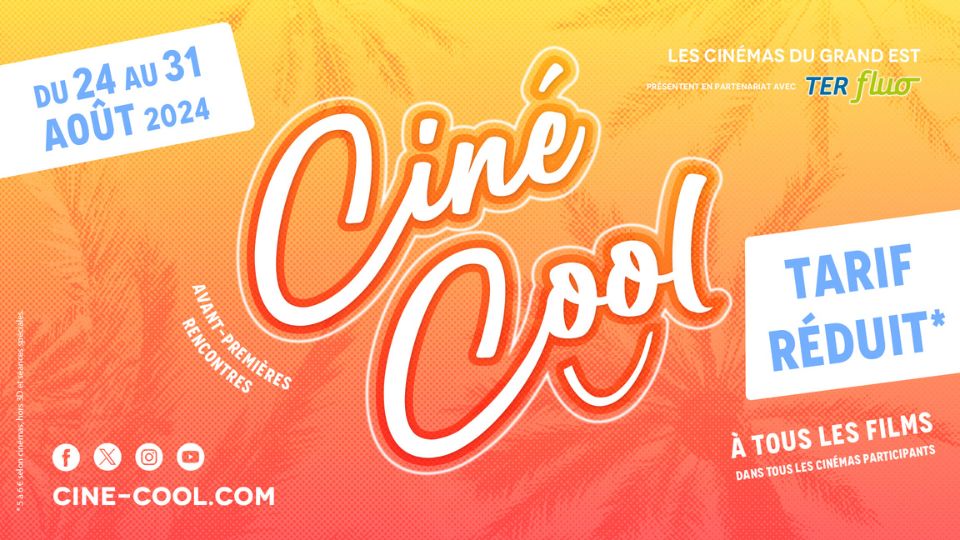 27e édition de Ciné-cool du 24 au 31 août