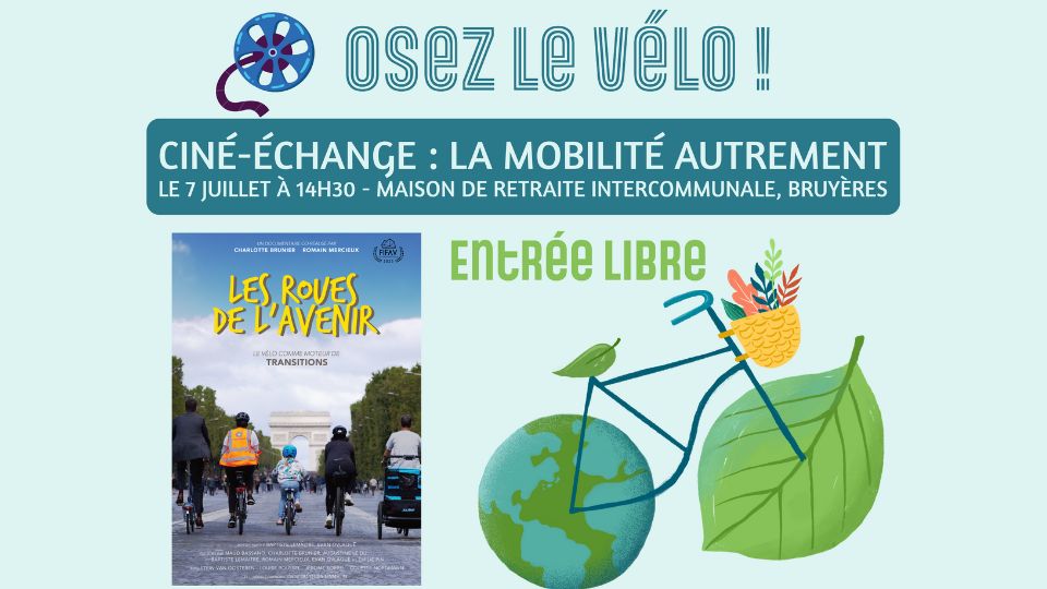 Un ciné-échange autour de la mobilité autrement le 7 juillet à Bruyères