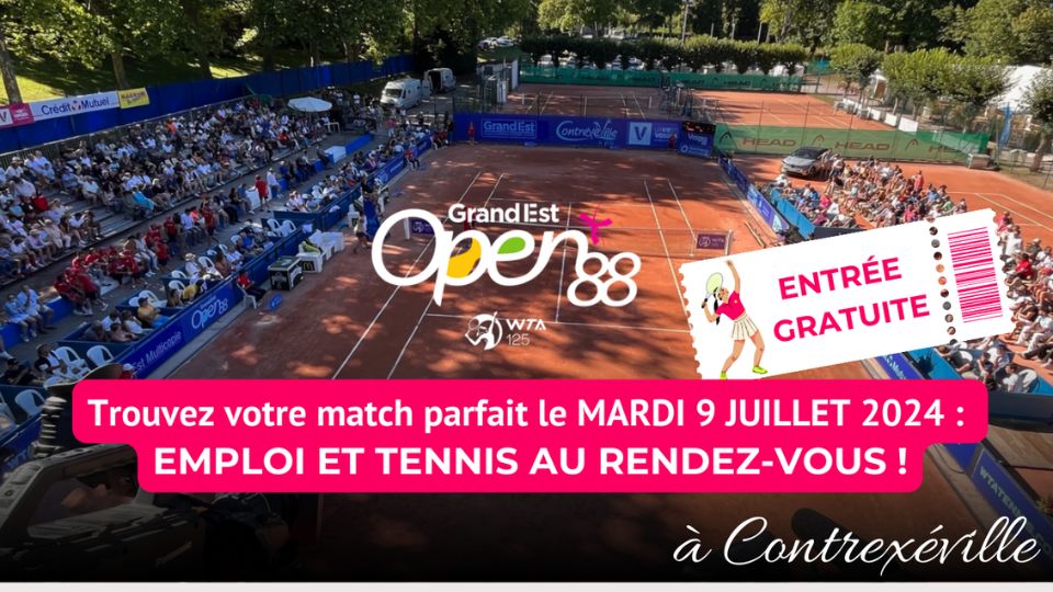 Emploi et tennis au Grand Est Open de Contrexéville