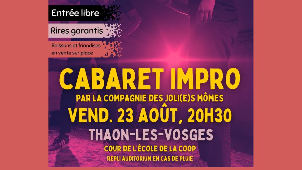 Soirée Cabaret Impro à Thaon-les-Vosges le 23 août
