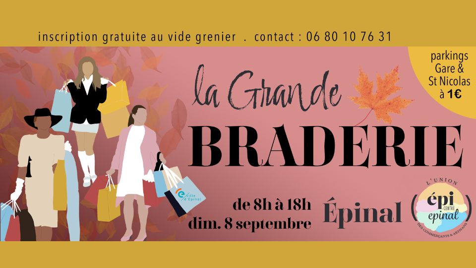 54ème Braderie de Rentrée le 8 septembre à Epinal