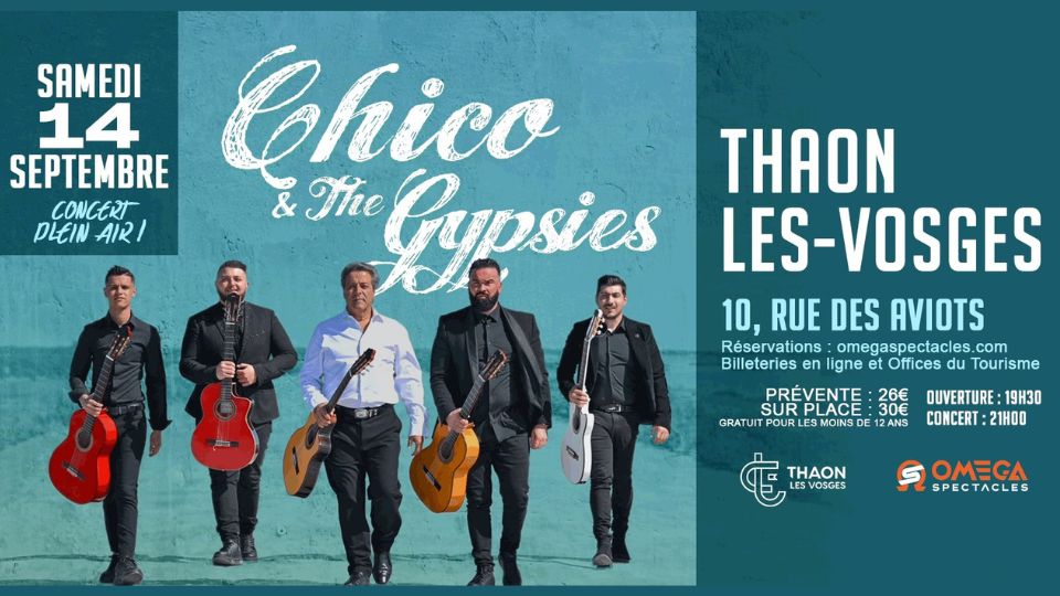 Chico & The Gypsies en concert le 14 septembre à Thaon-Les-Vosges