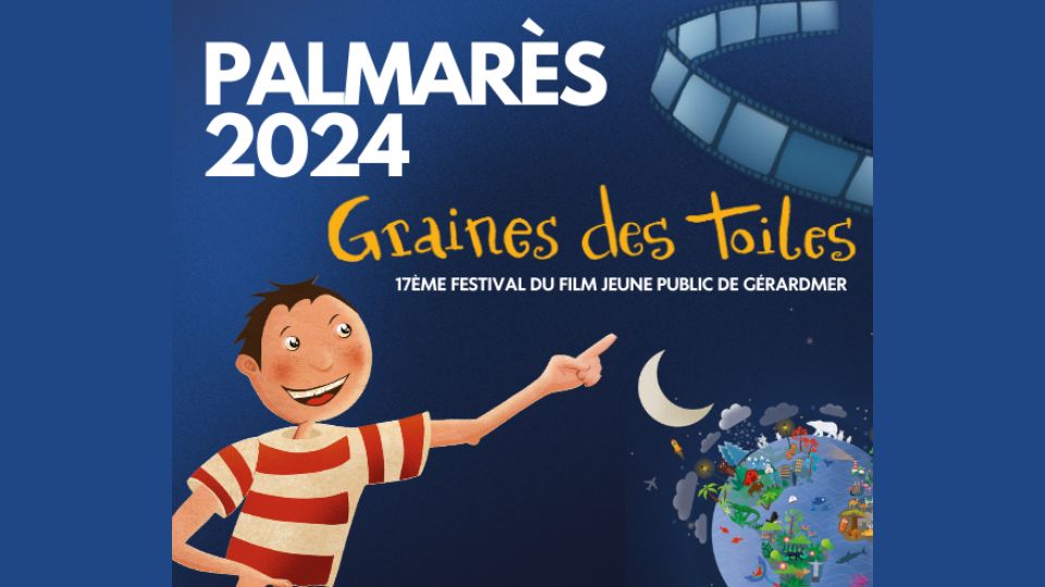 Palmarès de la 17ème édition du Festival du Film Jeune Public Graines des Toiles de Gérardmer
