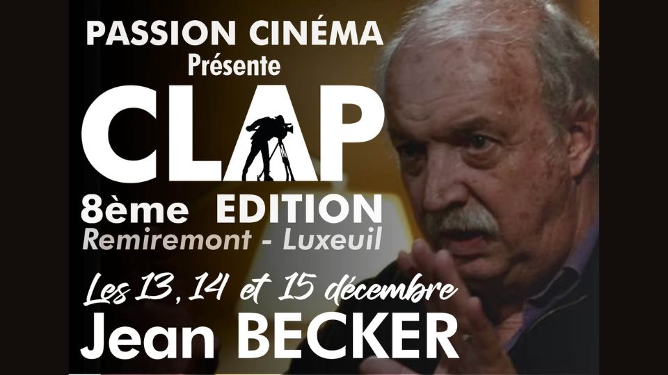 Jean Becker à Remiremont et Luxeuil pour la 8ème édition du festival Clap