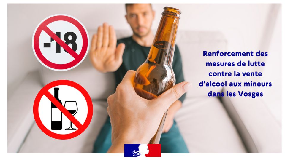 Renforcement des mesures de lutte contre la vente d’alcool aux mineurs dans les Vosges