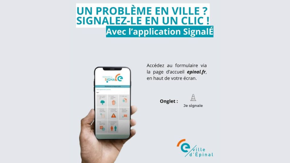 SignalÉ : L’application pour une ville d'Epinal plus belle et plus sûre !