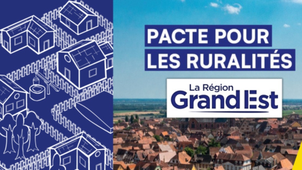 Un an du Pacte pour les Ruralités : des résultats concrets pour les territoires du Grand Est