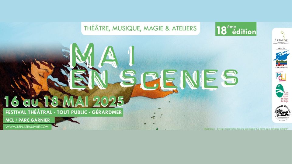 Le Festival Mai en Scènes revient à Gérardmer pour une 18e édition pleine de vie et de sens