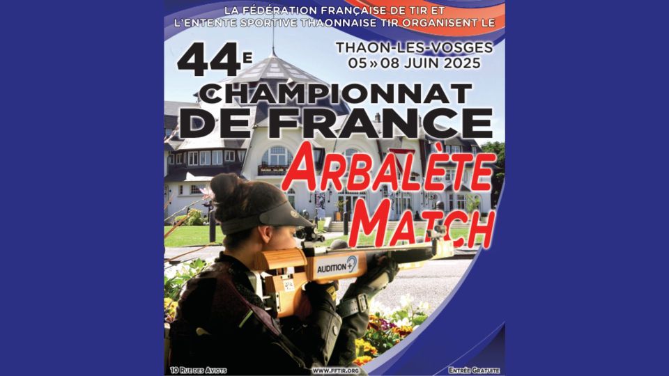 Championnat de France d’Arbalète à Thaon-les-Vosges !