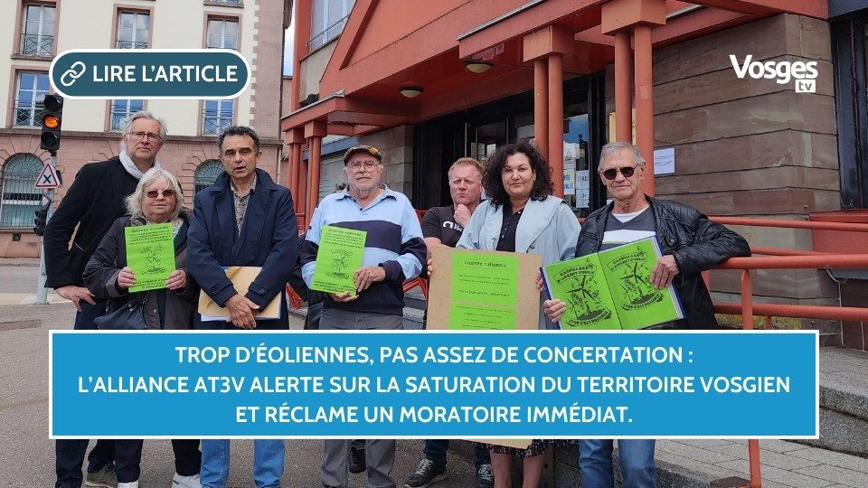 Énergies renouvelables : l’Alliance AT3V alerte sur la saturation des Vosges et demande un moratoire