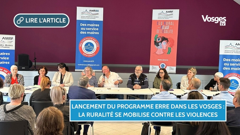 Lancement du programme ERRE dans les Vosges : la ruralité se mobilise contre les violences