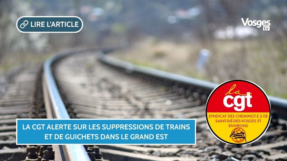La CGT alerte sur les suppressions de trains et de guichets dans le Grand Est