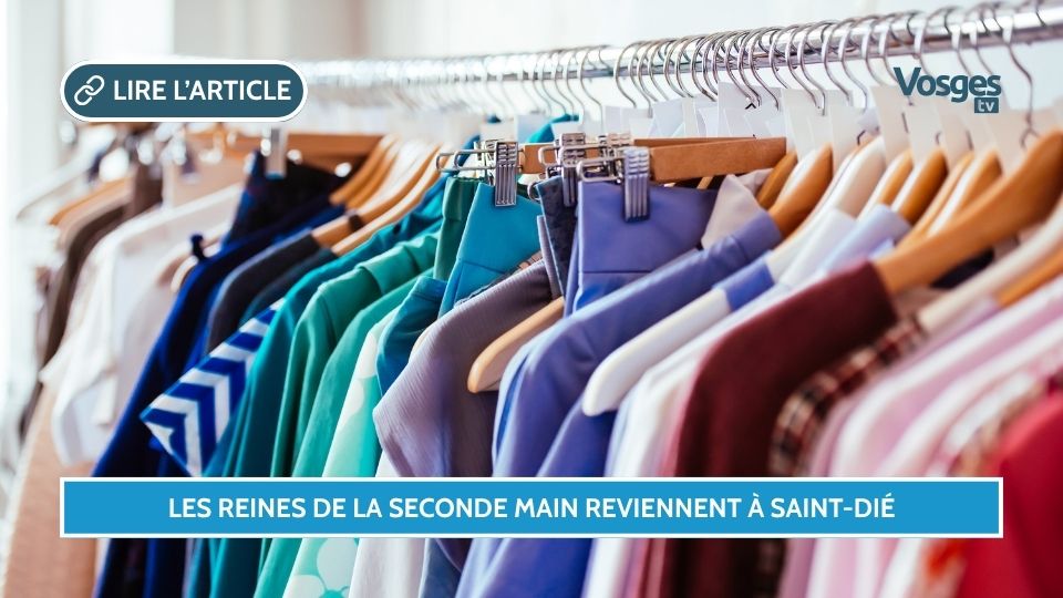 Les Reines de la Seconde Main : les inscriptions sont ouvertes pour le 4e épisode à Saint-Dié-des-Vosges