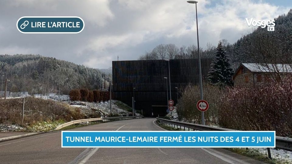 Fermeture nocturne du tunnel Maurice-Lemaire les 4 et 5 juin pour maintenance et exercices de sécurité