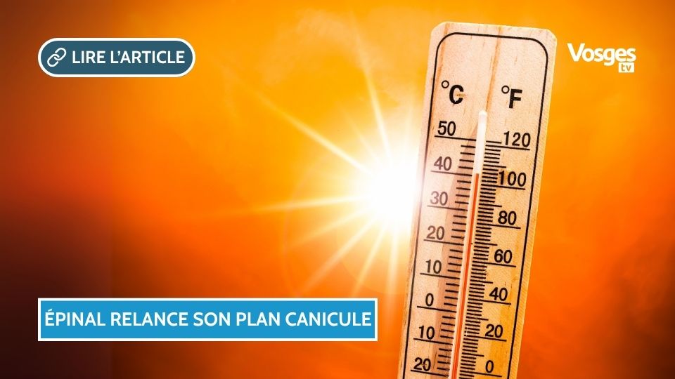 Épinal mobilisée face à la canicule : un registre pour les personnes vulnérables