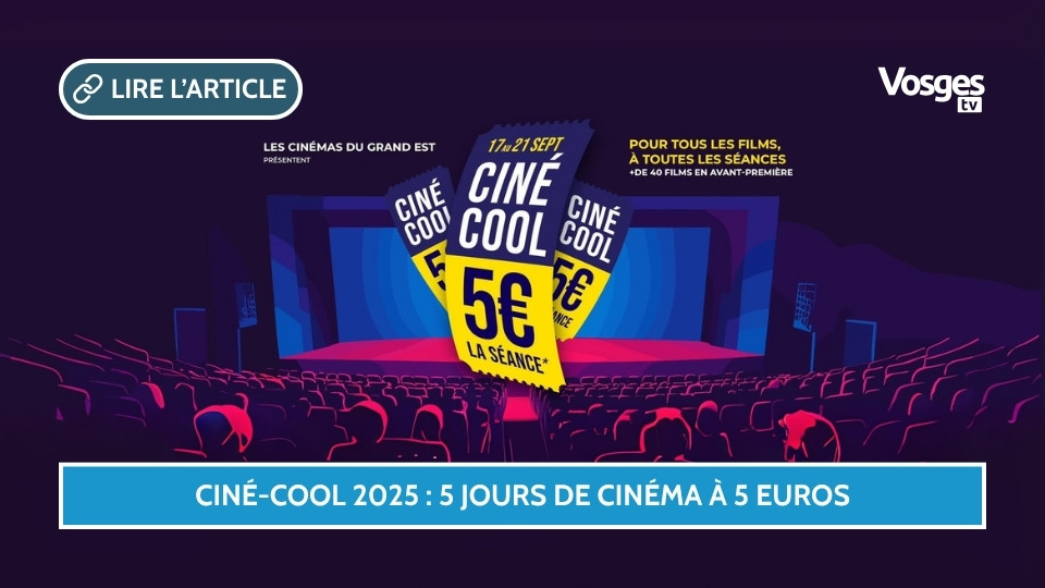 Ciné-Cool 2025 : un nouveau souffle pour le rendez-vous cinéma du Grand Est