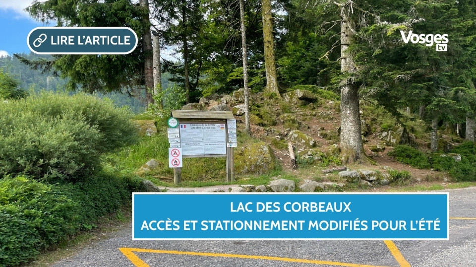 Circulation modifiée au Lac des Corbeaux : ce qu’il faut savoir pour l’été 2025