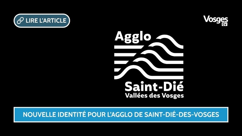 Saint-Dié-des-Vosges : l’Agglomération dévoile sa nouvelle identité visuelle et son site internet
