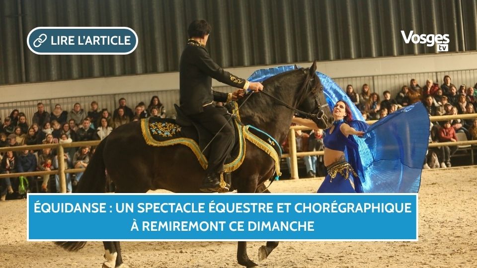 La magie d’ÉquiDanse en représentation à Remiremont ce dimanche