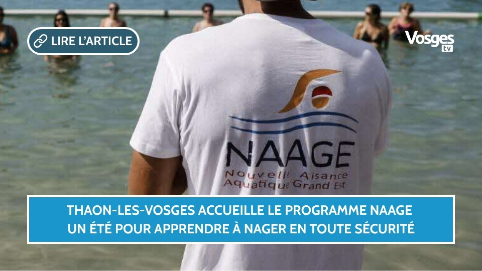 Thaon-les-Vosges accueille le programme NAAGE : un été pour apprendre à nager en toute sécurité