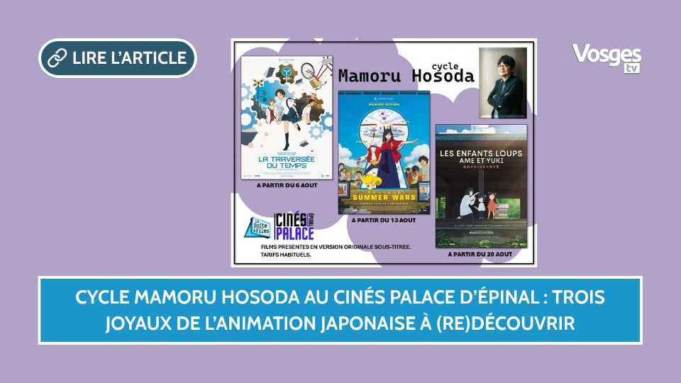 Cycle Mamoru Hosoda au Cinés Palace d’Épinal : trois joyaux de l’animation japonaise à (re)découvrir
