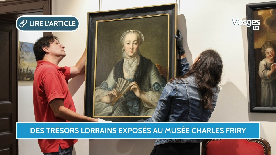 Des trésors lorrains exposés au Musée Charles Friry