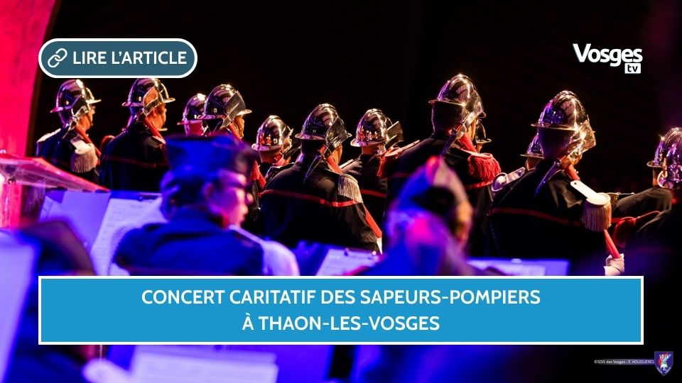 Concert caritatif des sapeurs-pompiers à Thaon-les-Vosges