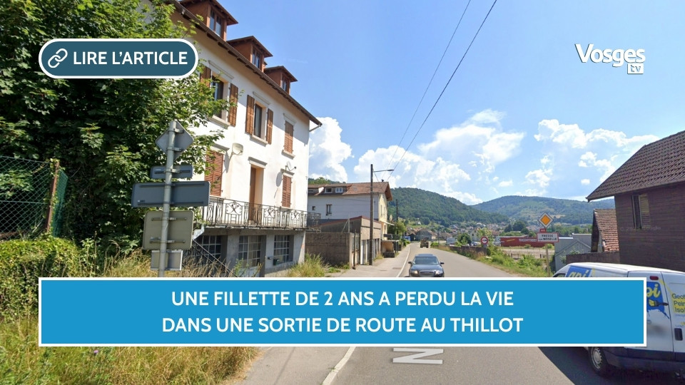 Une fillette de 2 ans a perdu la vie dans une sortie de route au Thillot