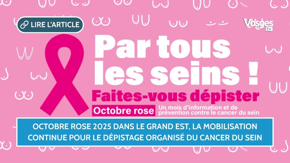 Octobre Rose 2025 dans le Grand Est, la mobilisation continue pour le dépistage organisé du cancer du sein