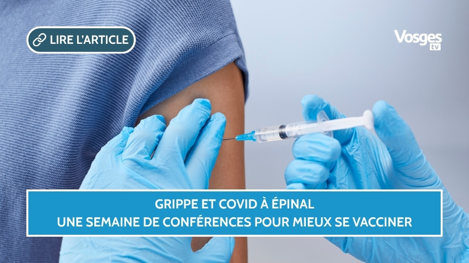 Grippe et Covid à Épinal, une semaine de conférences pour mieux se vacciner