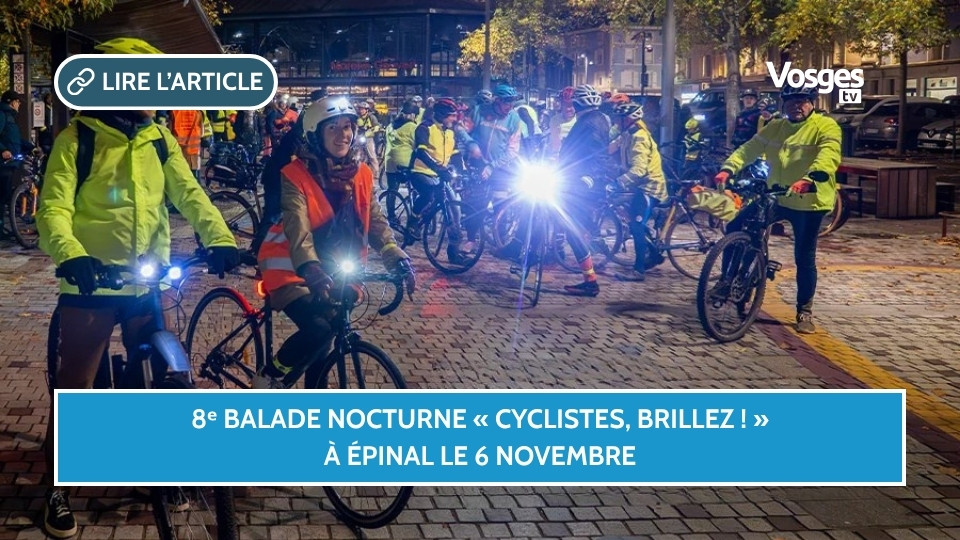 8e balade nocturne « Cyclistes, brillez ! » à Épinal le 6 novembre